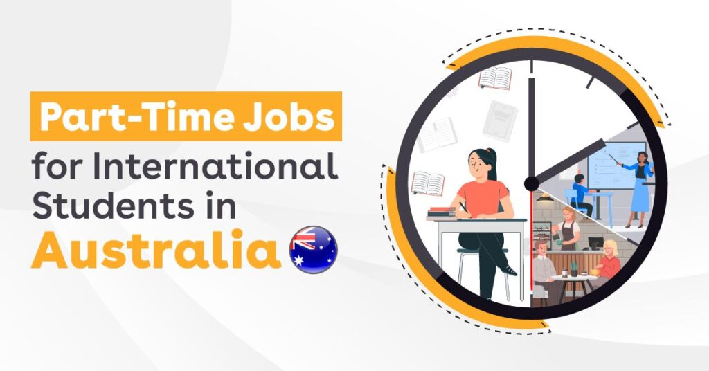 Part Time Jobs for International Students in Australia